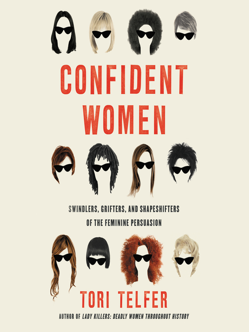 Title details for Confident Women by Tori Telfer - Available